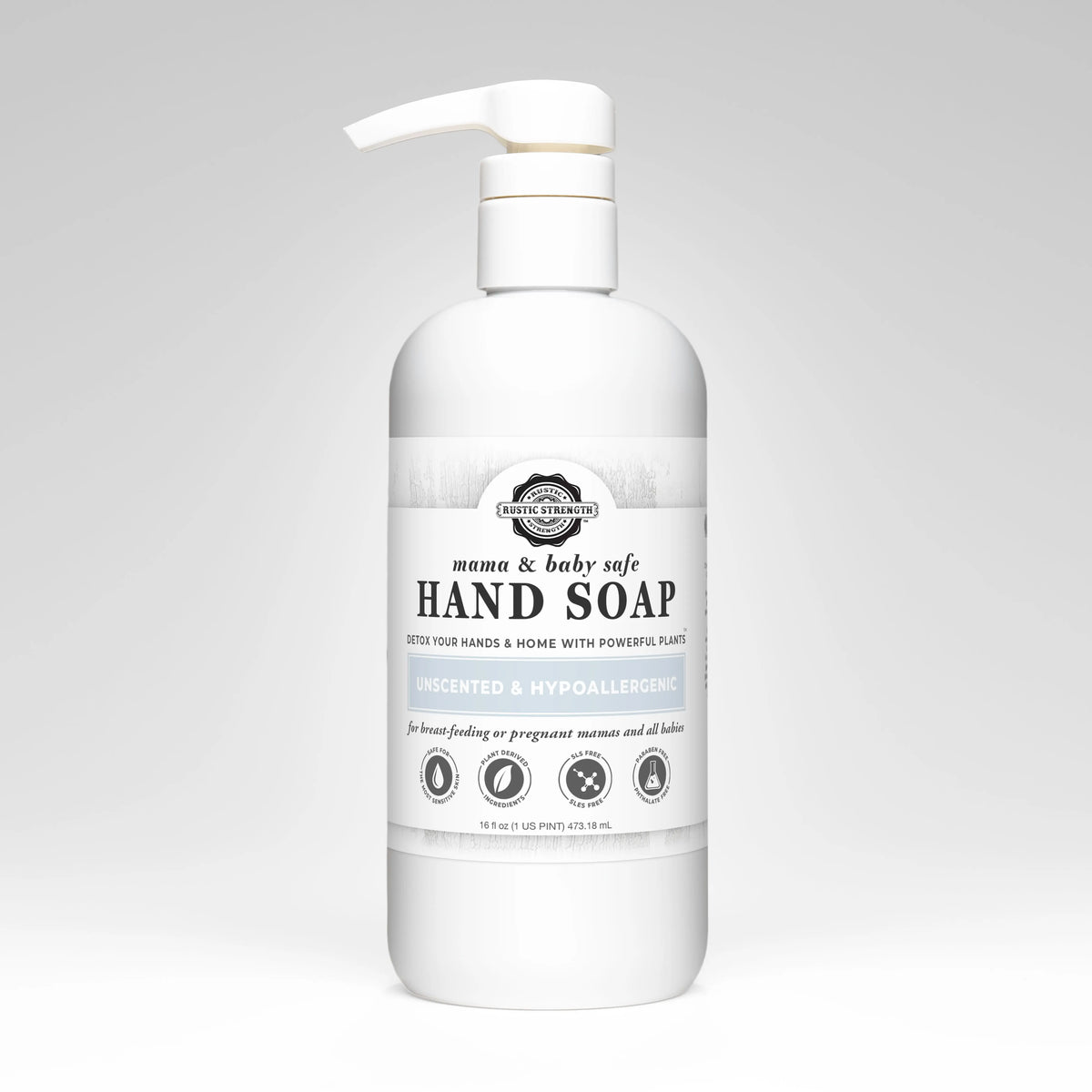 Hand Soap | Mama + Baby Safe Rustic Strength